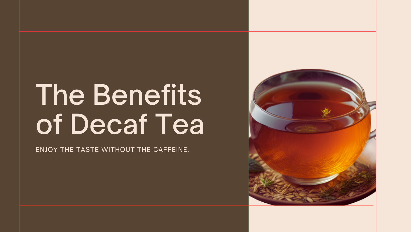 Benefits of Decaf Tea - Keywest Coffee and Tea - Florida