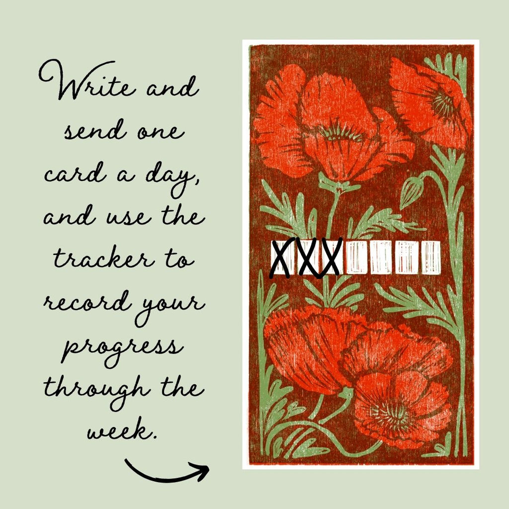 Write and send one card per day and use the tracker to record your progress throughout the week.