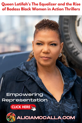 Queen Latifah as the Equalizer