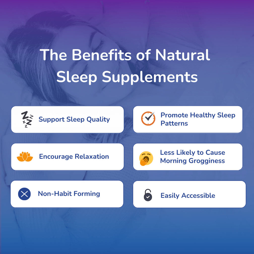 Benefits Natural Sleep Supplement