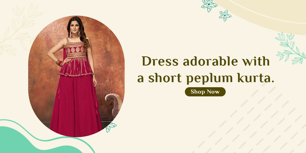 Dress adorable with a short peplum kurta.