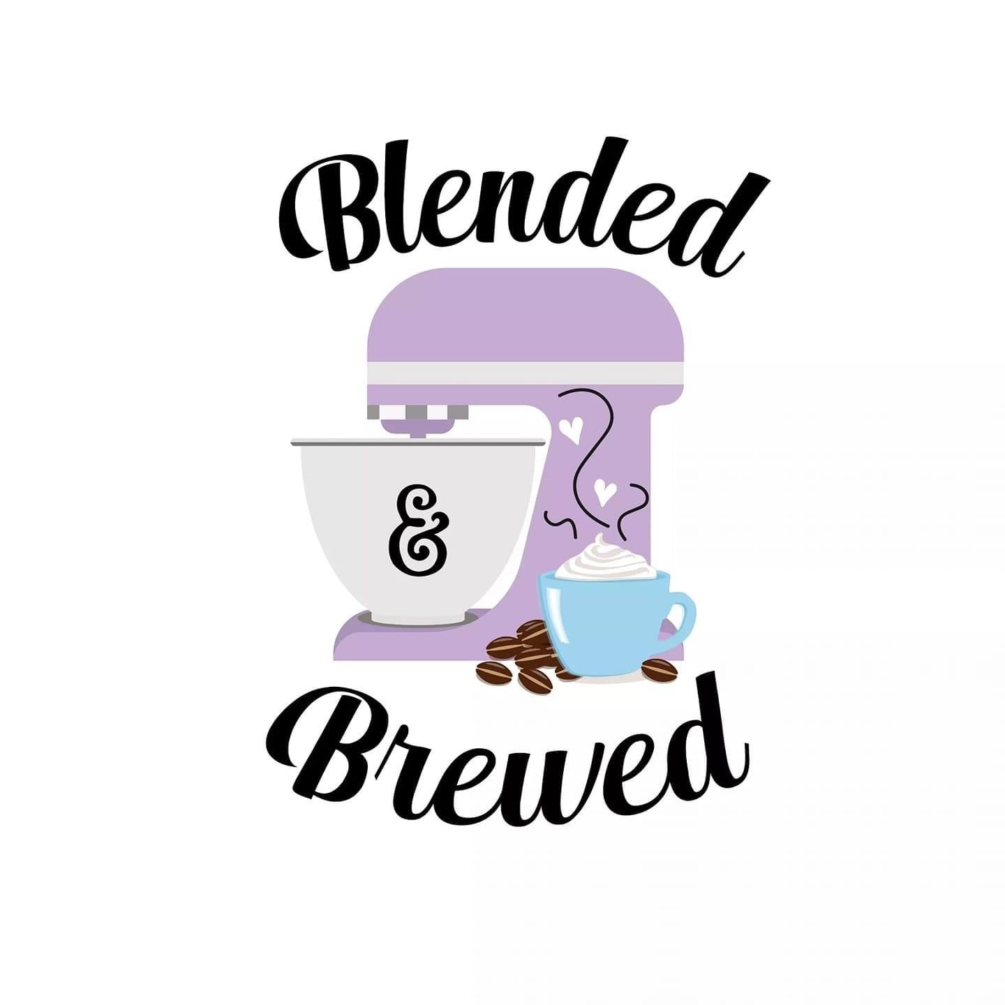 Blended and Brewed