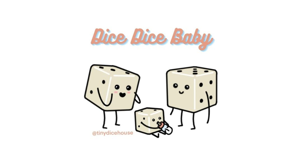 cute dice puns dice dice baby