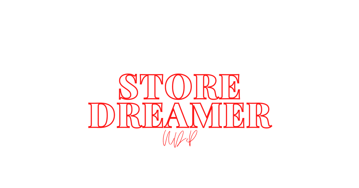 Store dreamer