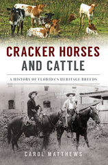Florida Horses Local History Book