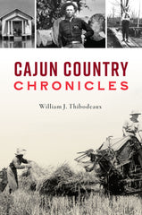 Cajun Louisiana Local History Book