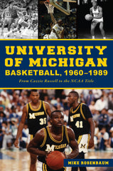 Local history book about University of Michigan Basketball