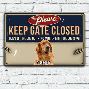 Custom Photo Do Not Let The Dogs Out  - Personalized 3D Inflated Effect  Metal Sign - Gift For Dog Lovers | NA94 - Familystore