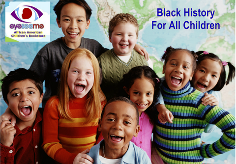 Black History for All Children