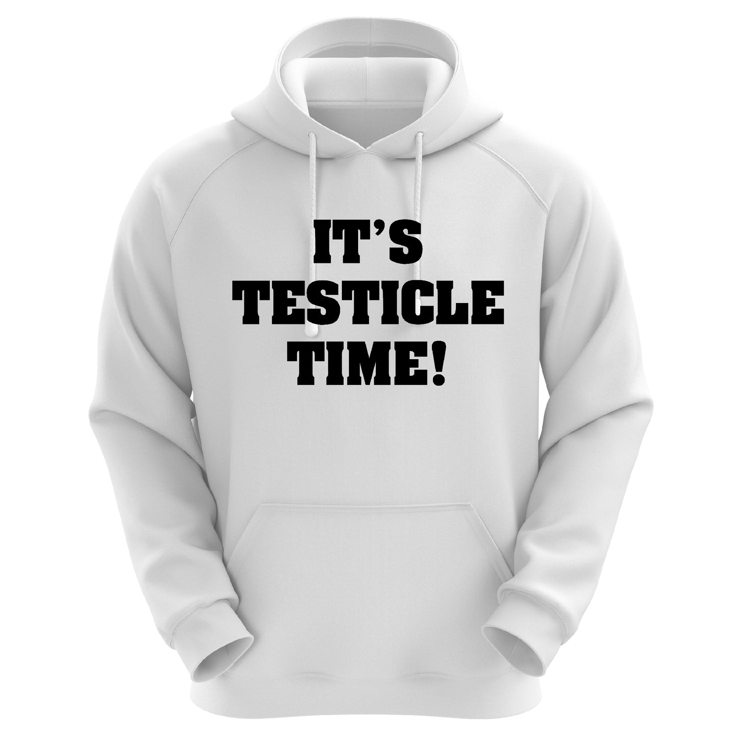 Testicle Time Hoodie