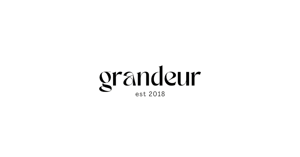 grandeur