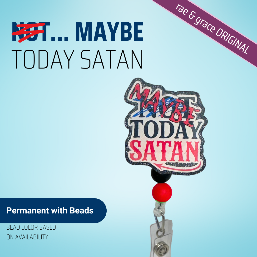 Maybe Today Satan - Badge Reel