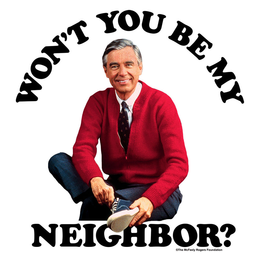 Mister Rogers Won T You Be My Neighbor Shirt Tee Luv