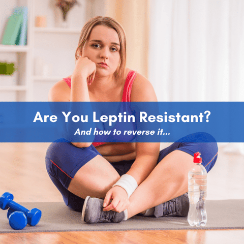 Leptin Resistance