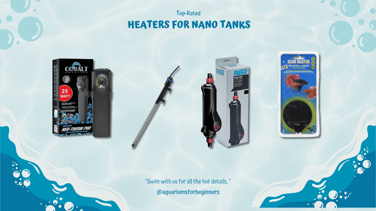 Top-Rated-Heaters-for-Nano-Tanks-in-2023