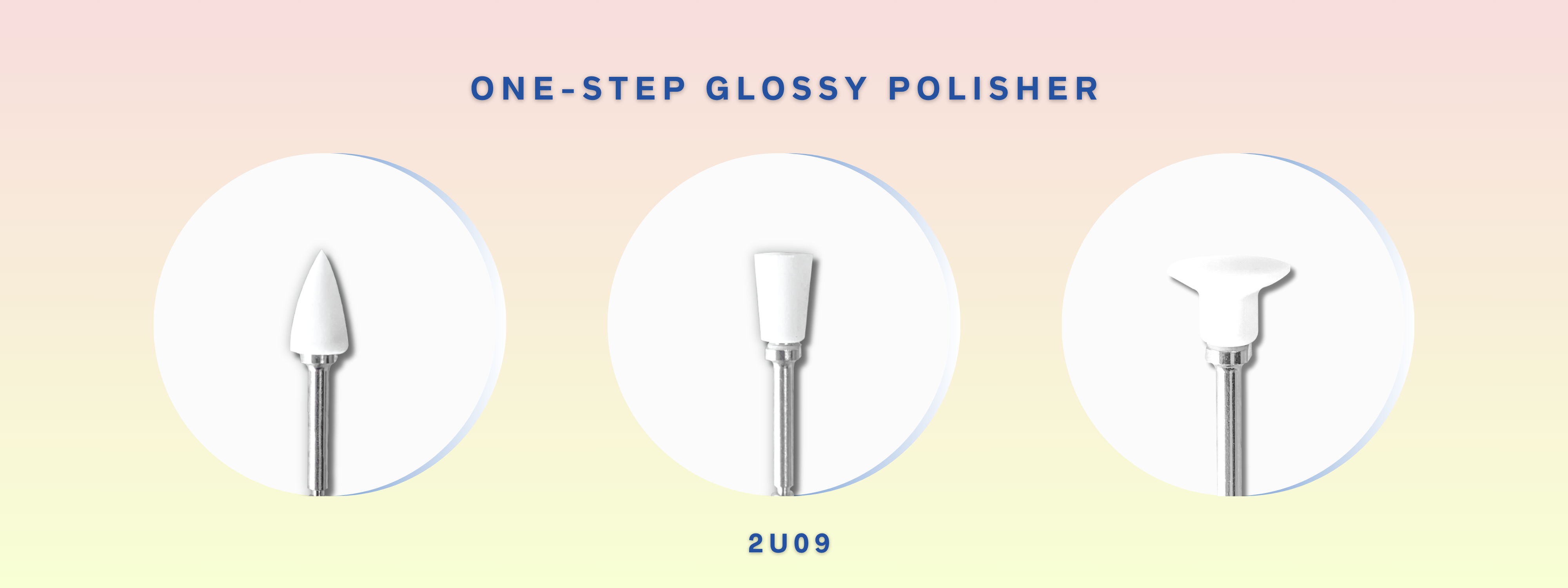 Mr. Bur 2U09 One Step Glossy Polishers for efficient single-step polishing of composite restorations, delivering smooth surfaces and natural high-gloss finish.