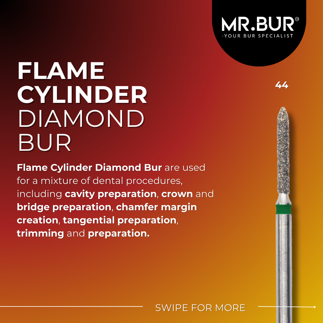 This picture shows Mr Bur Flame Cylinder Diamond Bur 44 use for cavity preparation, crown and bridge preparation, chamfer margin creation, tangential preparation, trimming and preparation