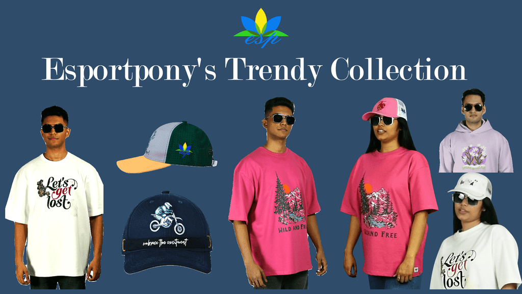 Esportpony's Trendy Collection of T-Shirts and Caps