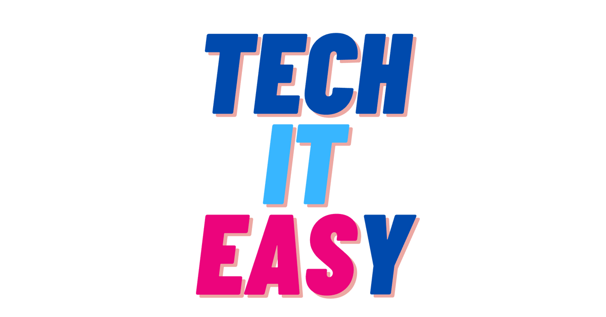 Tech It Easy
