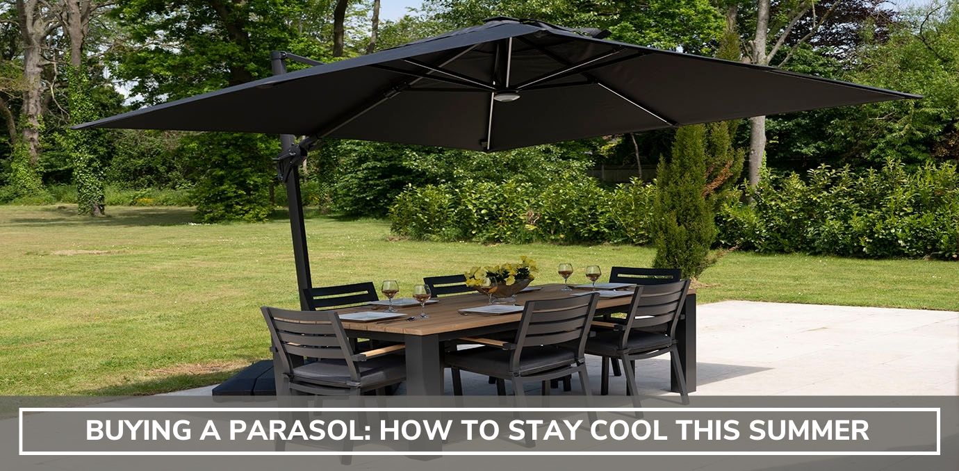 Parasol Buying Guide