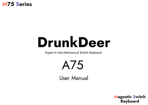 A75 User Manual – Drunkdeer