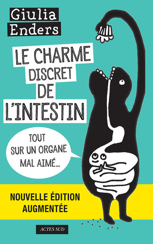 The Serious Gut les charmes discret de l'intestin de Giulia Enders