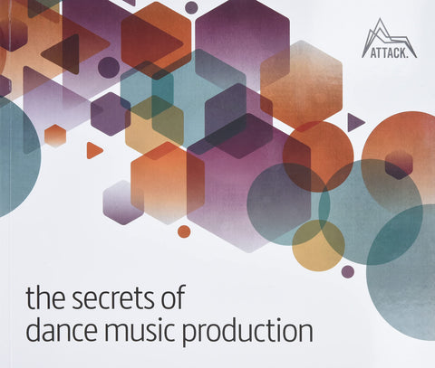 Secrets of Dance Music Production Book Cover