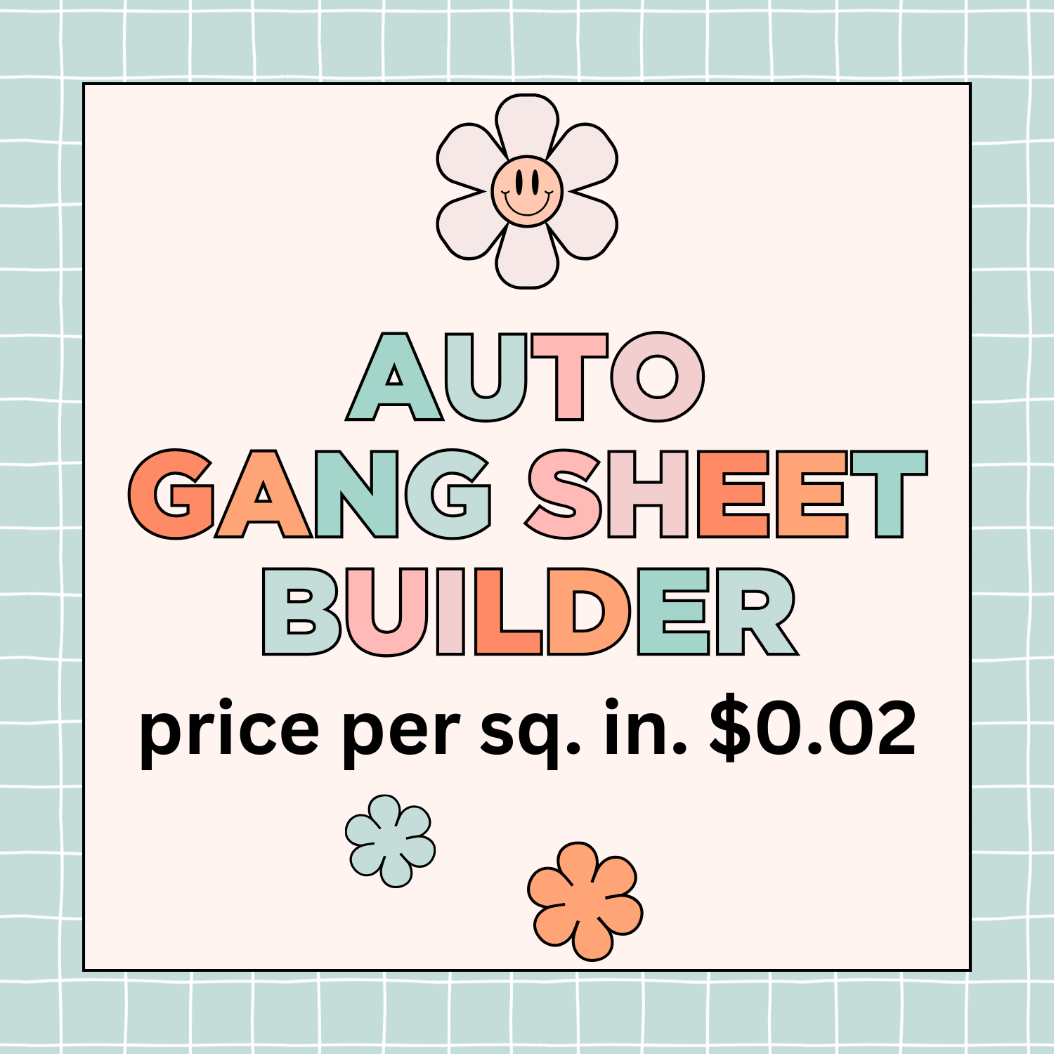 Auto Gang Sheet Builder