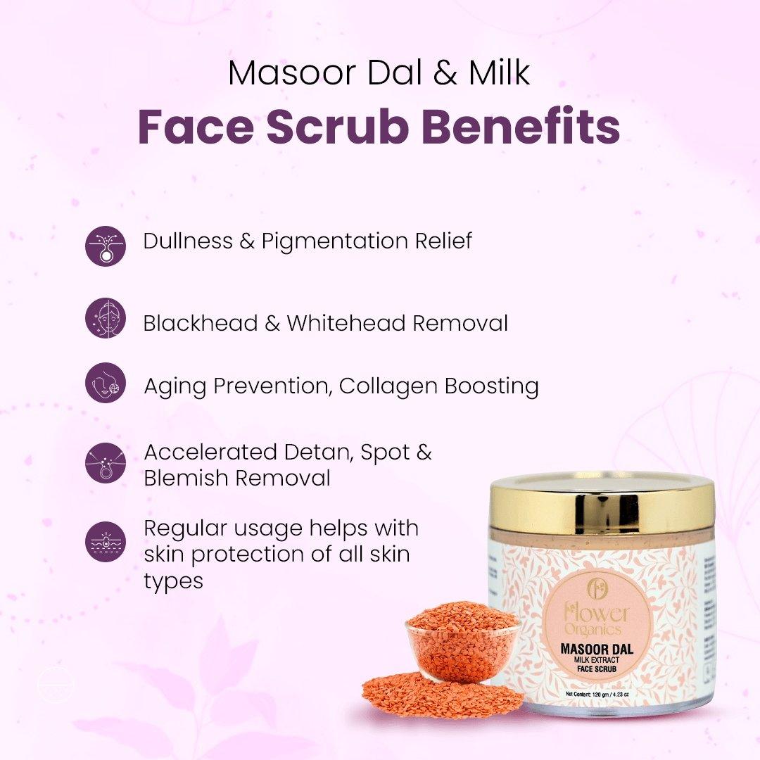Masoor Dal & Milk Face Scrub - 120 gm – Flower Organics