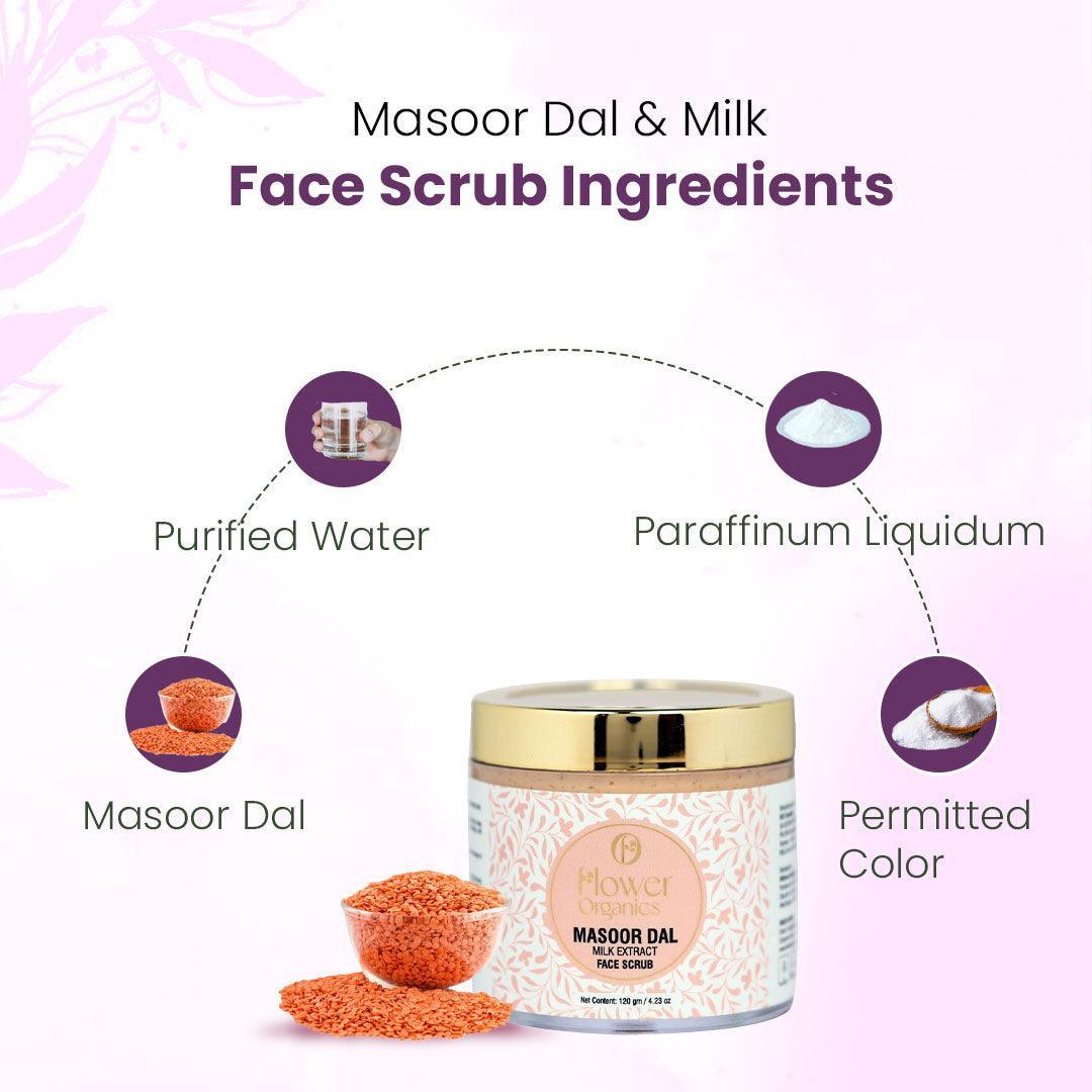 Masoor Dal & Milk Face Scrub - 120 gm – Flower Organics
