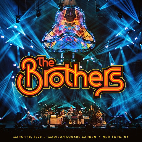 The Brothers, March 10, 2020 Madison Square Garden album cover.