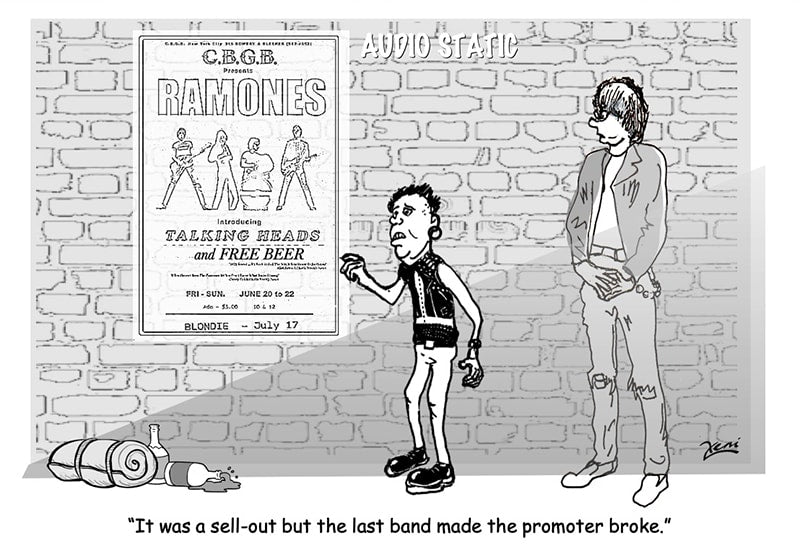 "It was a sell-out but the last band made the promoter broke."