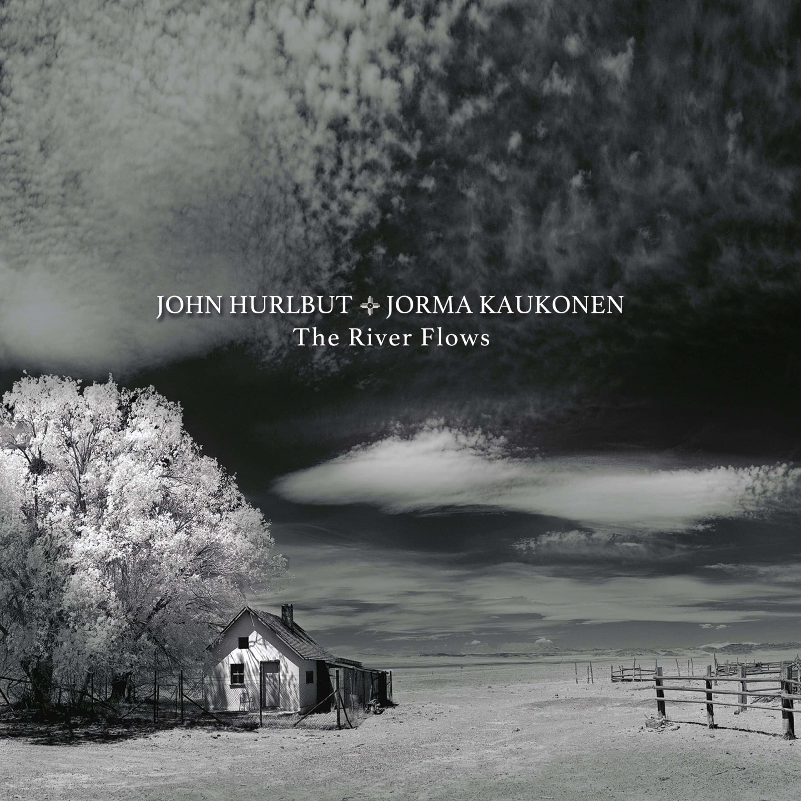 John Hurlbut + Jorma Kaukonen, The River Flows album cover.