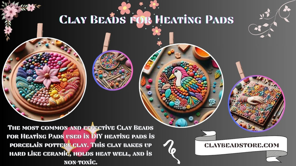 Clay Beads for Heating Pads
