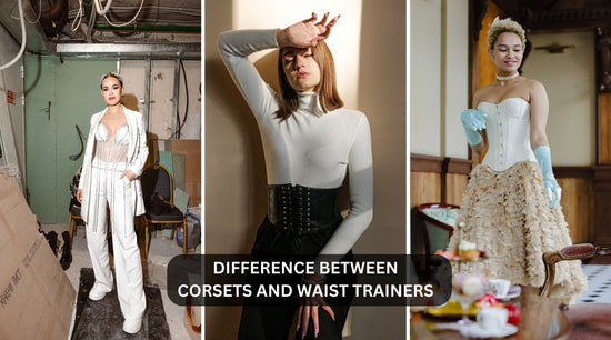 Difference between Corsets and Waist Trainers