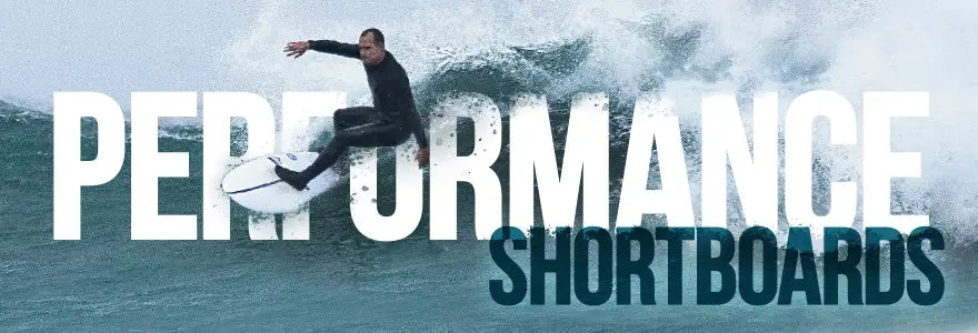 Performance Shortboards