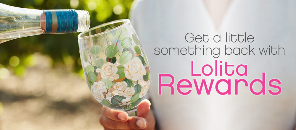Get a little something back with Lolita Rewards