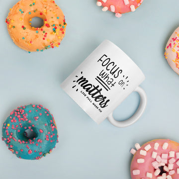 focus-on-what-matters-mug