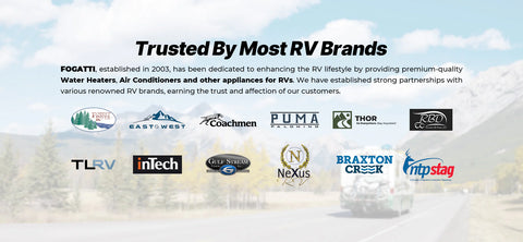 Fogatti is trusted by most RV brands