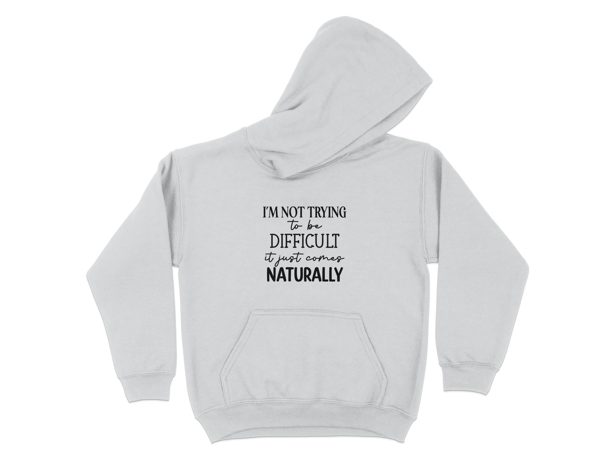 I'm Not Trying to Be Difficult Graphic Sweatshirt