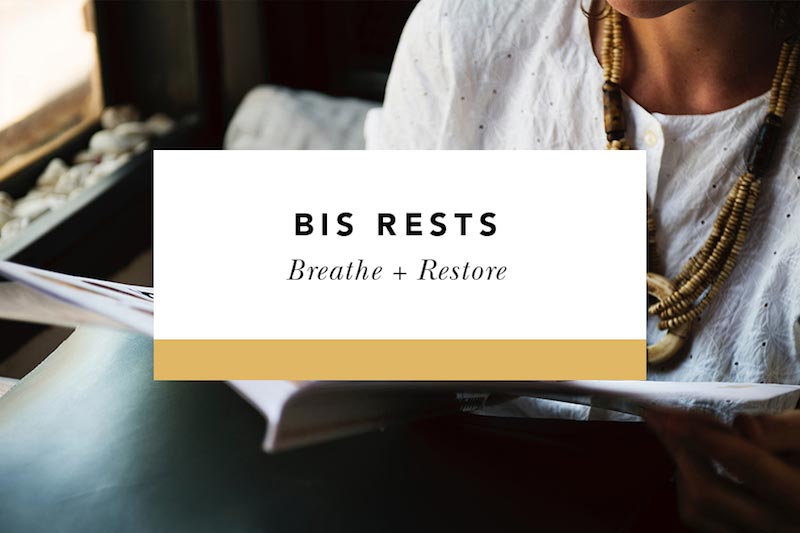 bis rests breathe + restore