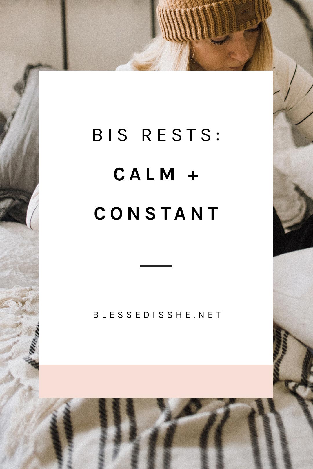 bis rests calm and constant