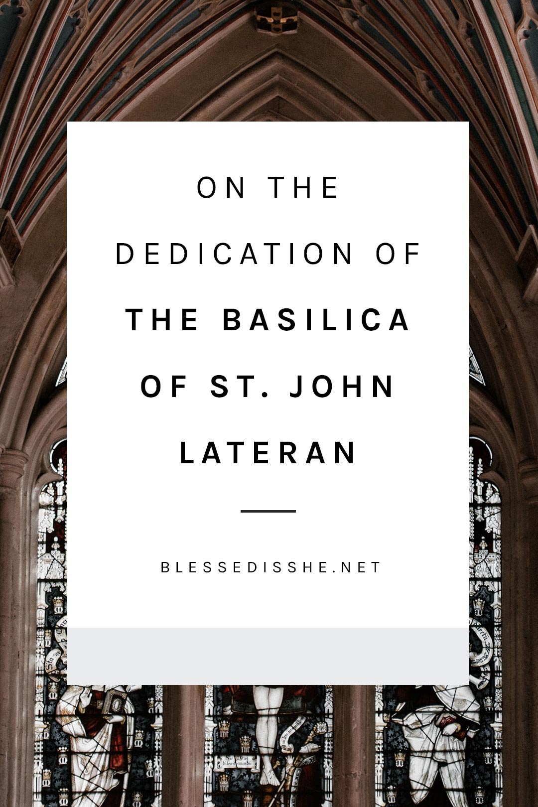 history behind the basilica of st. john lateran
