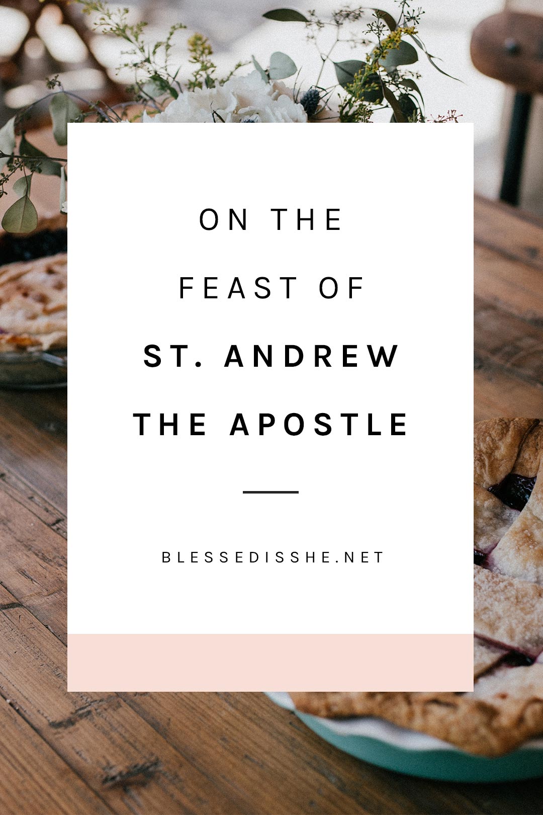 reflection feast st. andrew the apostle