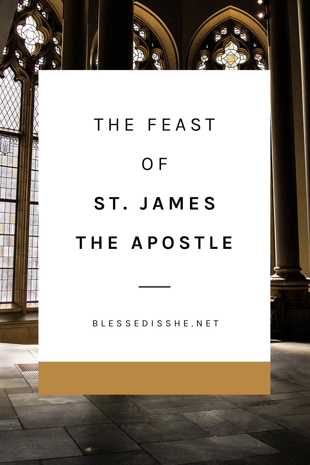 Feast of Saint James, Apostle 25 July