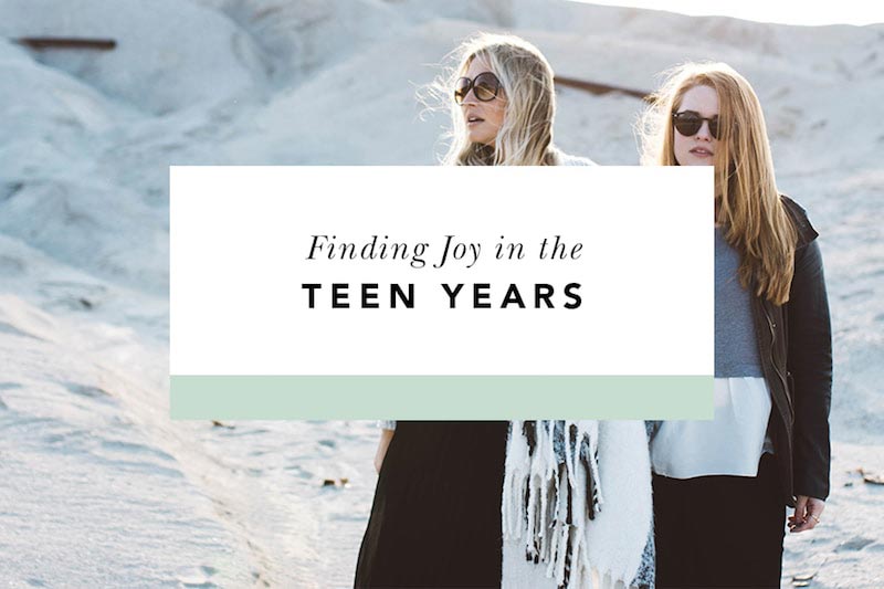 how to parent teens joyfully