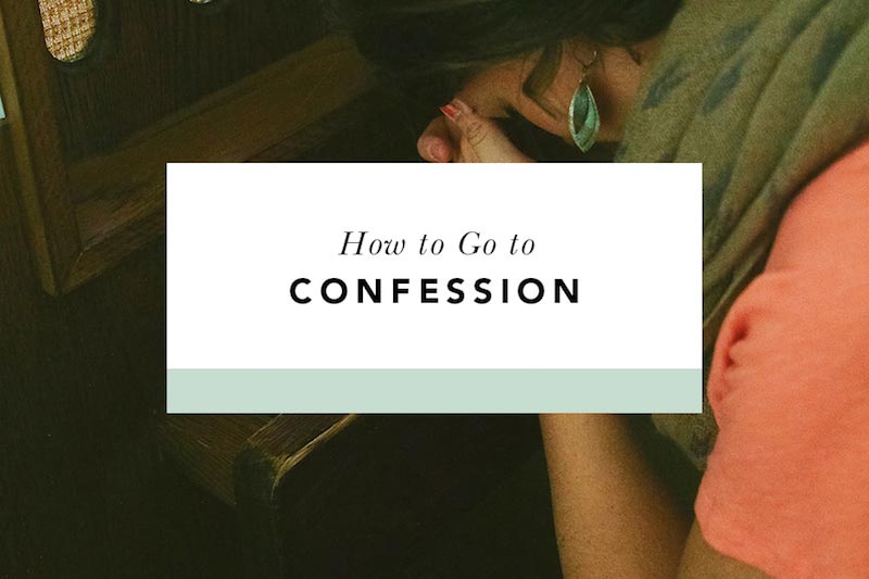 how do i go to confession?