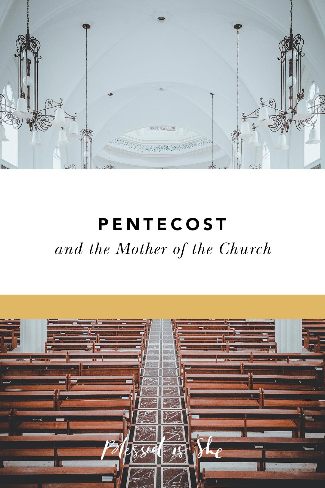 pentecost and the feast of mary mother of the church