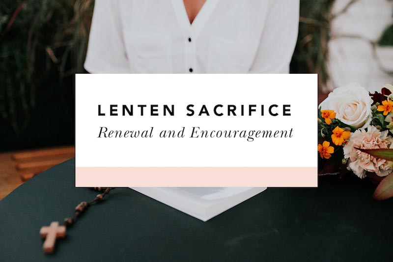encouragement for lent