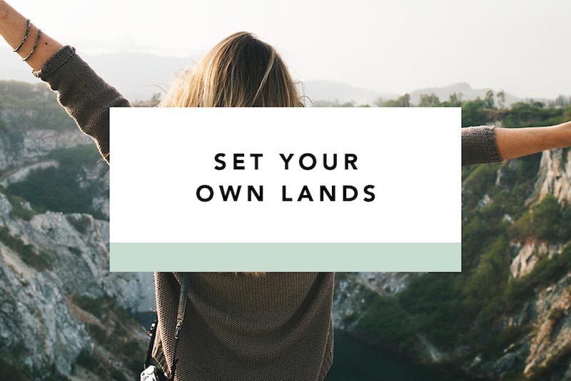 set your own lands